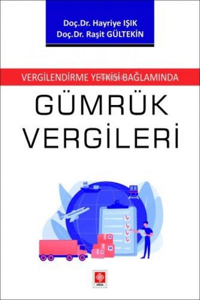 Produktbild: Vergilendirme Yetkisi Baglaminda G&uuml;mr&uuml;k Vergileri