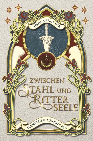 Produktbild: Zwischen Stahl und Ritterseele