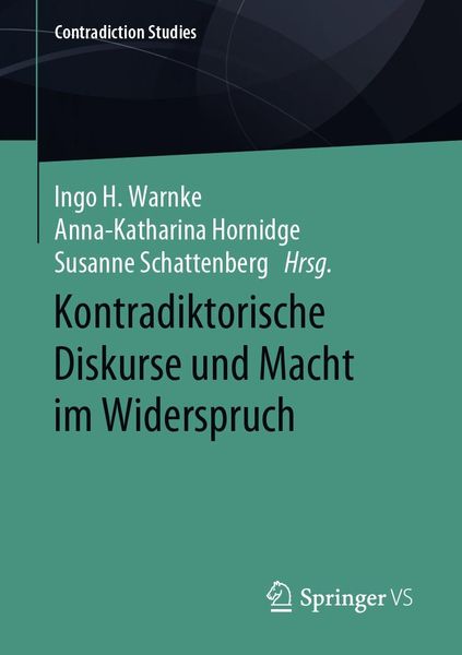 Produktbild: Kontradiktorische Diskurse und Macht im Widerspruch