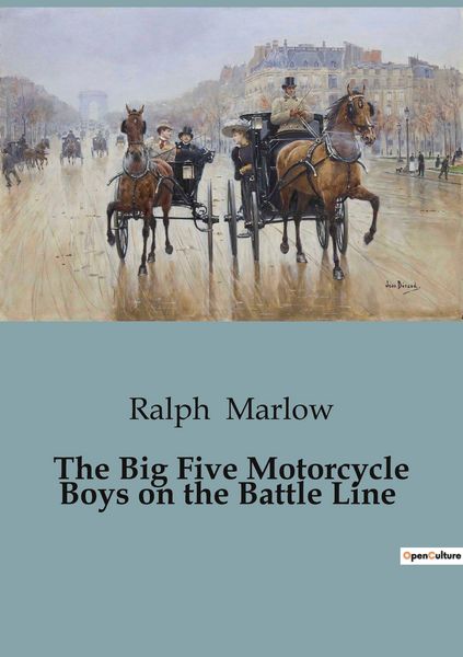 Produktbild: The Big Five Motorcycle Boys on the Battle Line