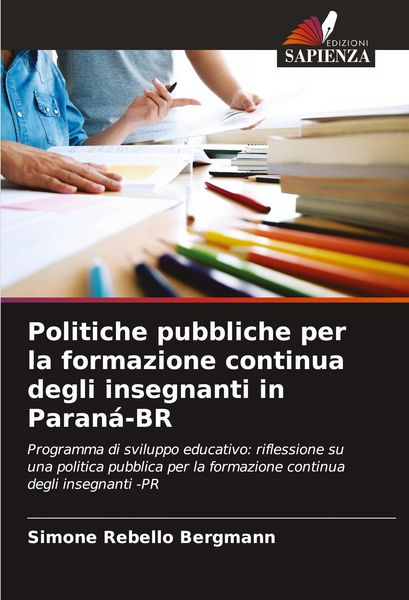 Produktbild: Politiche pubbliche per la formazione continua degli insegnanti in Paran&aacute;-BR