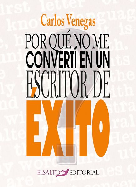 Produktbild: Por qu&eacute; no me convert&iacute; en un escritor de &eacute;xito