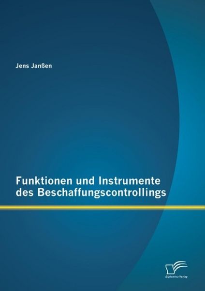 Produktbild: Funktionen und Instrumente des Beschaffungscontrollings