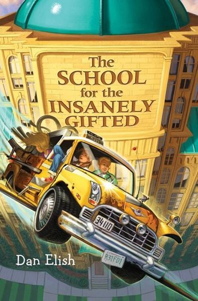 Produktbild: The School for the Insanely Gifted