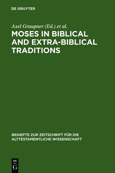 Produktbild: Moses in Biblical and Extra-Biblical Traditions