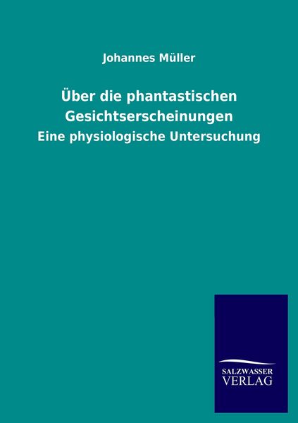 Produktbild: &Uuml;ber die phantastischen Gesichtserscheinungen