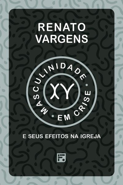 Produktbild: Masculinidade em crise e seus efeitos na igreja
