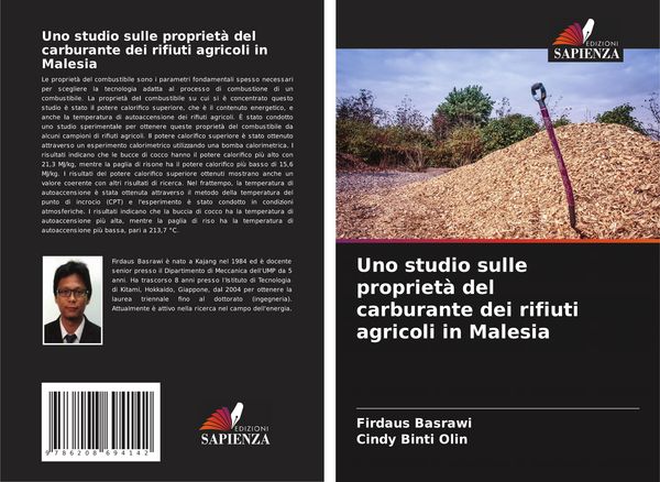 Produktbild: Uno studio sulle propriet&agrave; del carburante dei rifiuti agricoli in Malesia