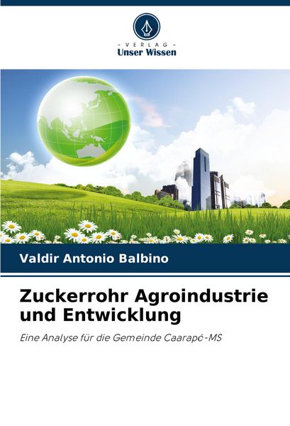 Produktbild: Zuckerrohr Agroindustrie und Entwicklung