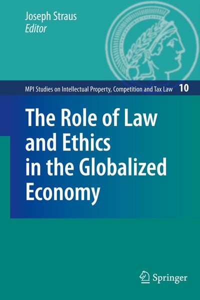 Produktbild: The Role of Law and Ethics in the Globalized Economy
