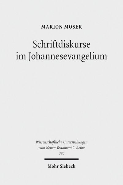 Produktbild: Schriftdiskurse im Johannesevangelium