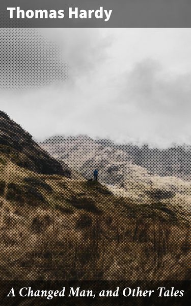 Produktbild: A Changed Man, and Other Tales