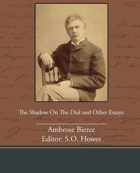 Produktbild: The Shadow on the Dial and Other Essays