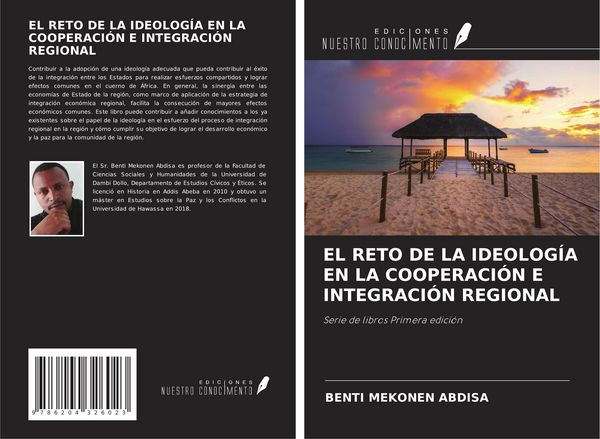 Produktbild: El Reto De La Ideolog&iacute;a En La Cooperaci&oacute;n E Integraci&oacute;n Regional