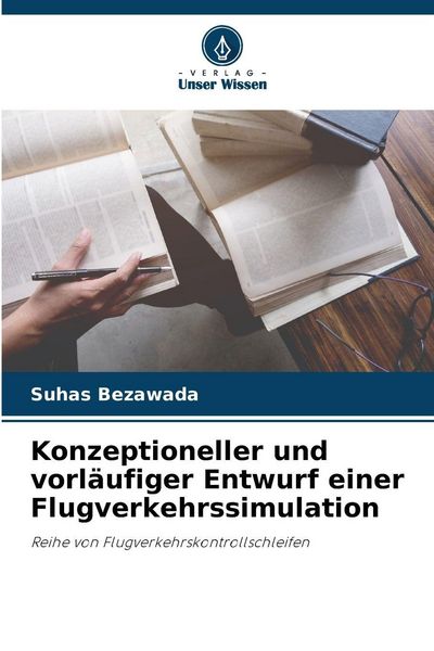 Produktbild: Konzeptioneller und vorl&auml;ufiger Entwurf einer Flugverkehrssimulation