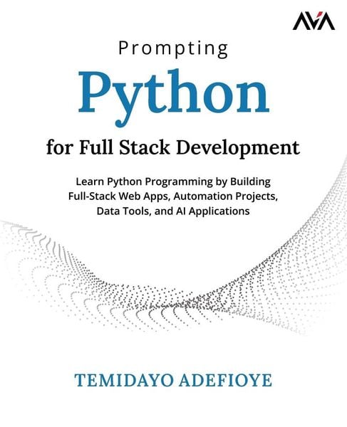 Produktbild: Prompting Python for Full Stack Development