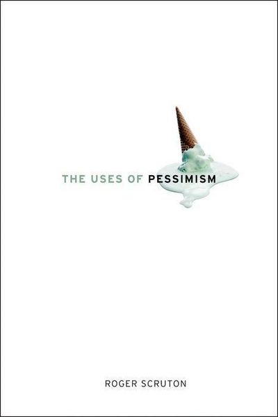 Produktbild: The Uses of Pessimism