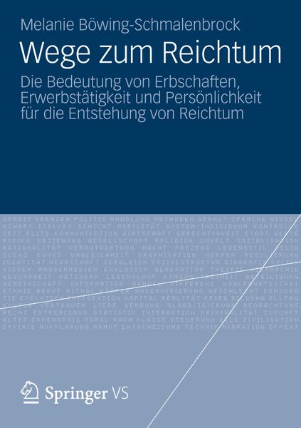 Wege zum Reichtum, Taschenbuch von Melanie Böwing-Schmalenbrock, VS Verlag für Sozialwissenschaften, 9783531195278