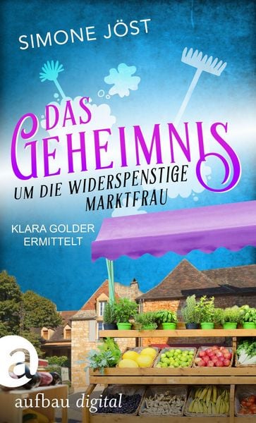 Produktbild: Das Geheimnis um die widerspenstige Marktfrau