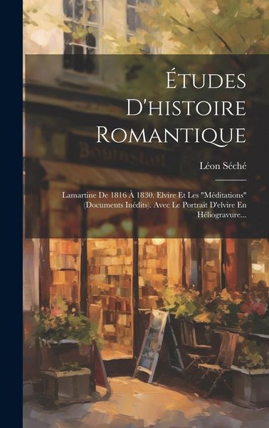Produktbild: &Eacute;tudes D'histoire Romantique