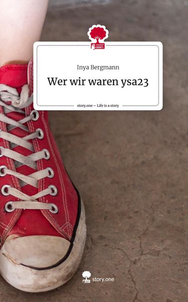Produktbild: Wer wir waren ysa23. Life is a Story - story.one