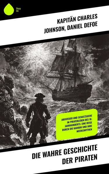 Produktbild: Die wahre Geschichte der Piraten
