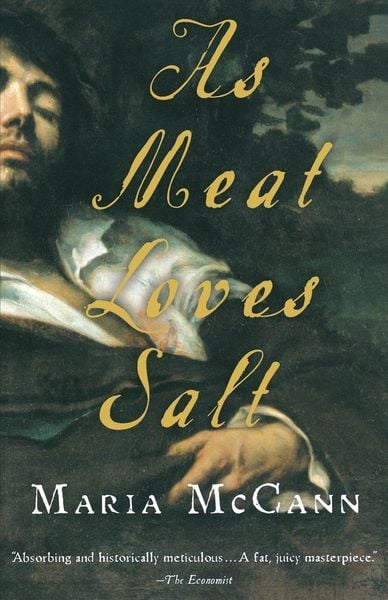 As Meat Loves Salt, Taschenbuch von Maria McCann, Harper Collins (US), 9780156012263