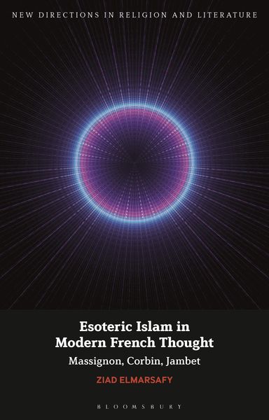 Produktbild: Esoteric Islam in Modern French Thought