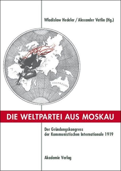 Produktbild: Die Weltpartei aus Moskau