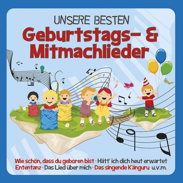 UNSERE BESTEN Geburtstags- & Mitmachlieder