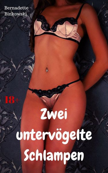 Produktbild: Zwei unterv&ouml;gelte Schlampen