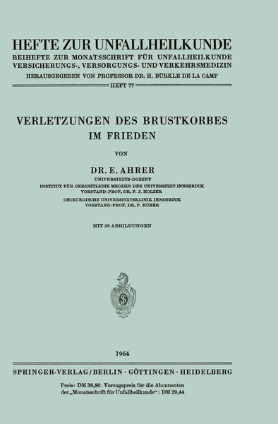 Verletzungen des Brustkorbes im Frieden, Taschenbuch von E. Ahrer, Springer Berlin, 9783540031550