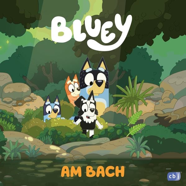 BLUEY – Am Bach, Gebundene Ausgabe von , CBJ, 9783570182352