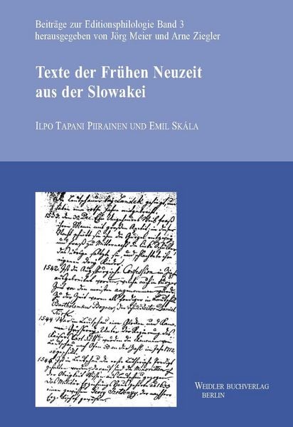 Texte der Frühen Neuzeit aus der Slowakei, Taschenbuch von , Weidler Buchverlag Berlin, 9783896934130