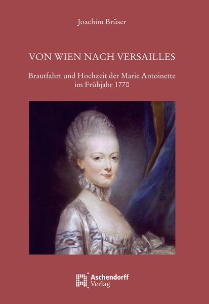 Produktbild: Von Wien nach Versailles