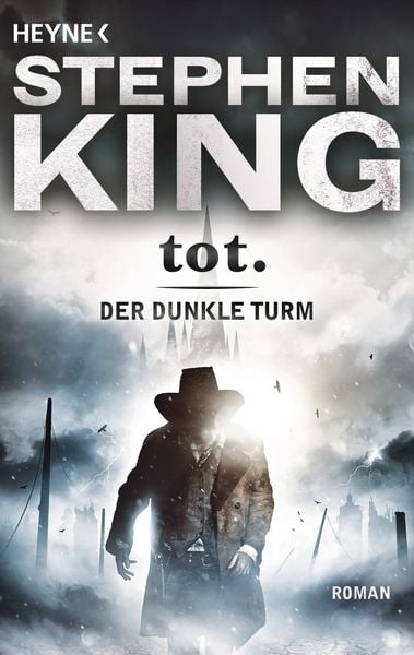 Tot / Der dunkle Turm Band 3