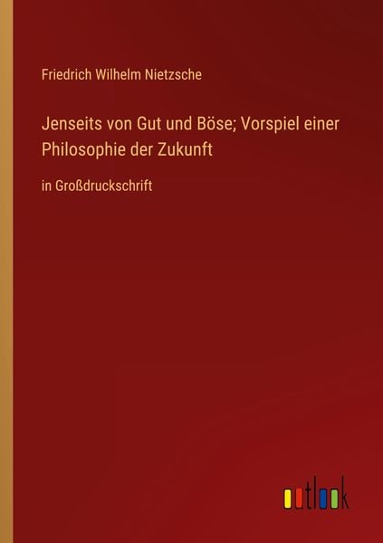 Produktbild: Jenseits von Gut und B&ouml;se; Vorspiel einer Philosophie der Zukunft