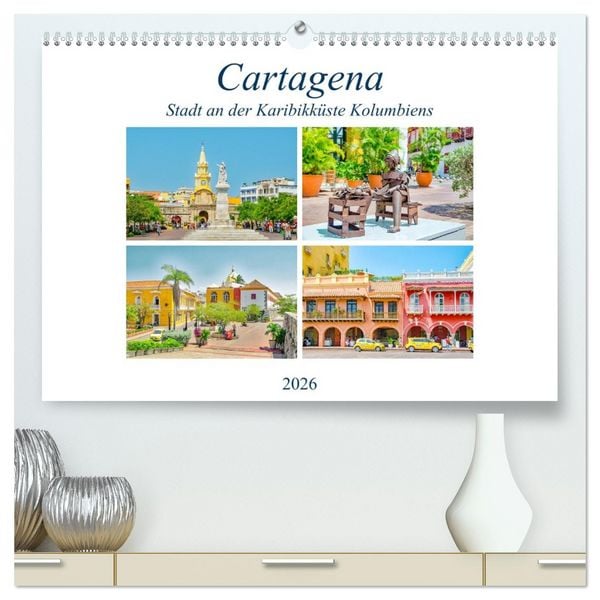 Produktbild: Cartagena - Stadt an der Karibikk&uuml;ste Kolumbiens (hochwertiger Premium Wandkalender 2026 DIN A2 quer), Kunstdruck in Hochglanz