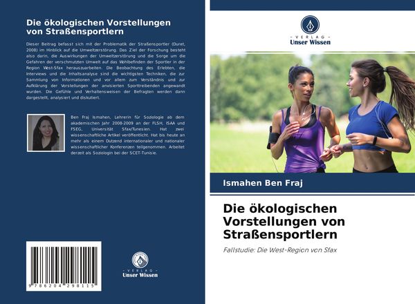 Die ökologischen Vorstellungen von Straßensportlern, Taschenbuch von Ismahen Ben Fraj, Verlag Unser Wissen, 9786204298115