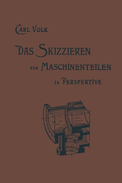 Produktbild: Das Skizzieren von Maschinenteilen in Perspektive