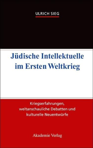 Produktbild: J&uuml;dische Intellektuelle im Ersten Weltkrieg