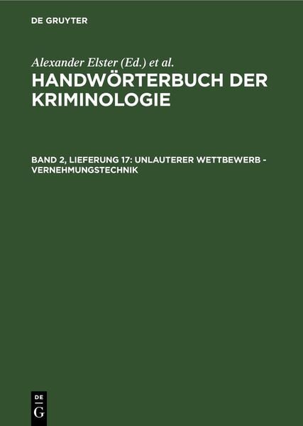 Produktbild: Handw&ouml;rterbuch der Kriminologie / Unlauterer Wettbewerb - Vernehmungstechnik