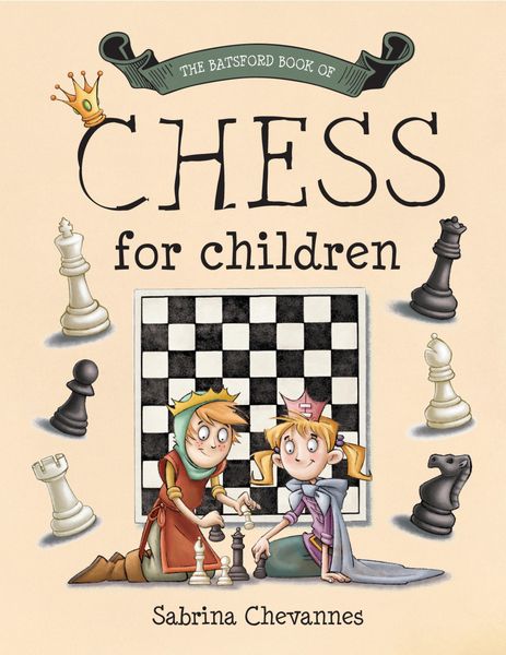 Produktbild: The Batsford Book of Chess for Children
