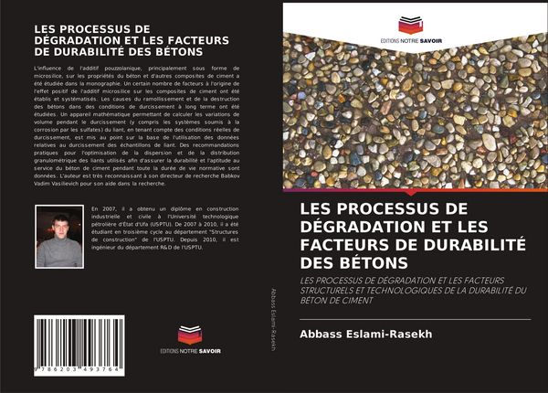 Produktbild: Les Processus De D&eacute;gradation Et Les Facteurs De Durabilit&eacute; des B&eacute;tons