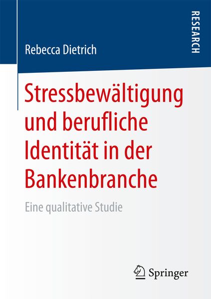 Produktbild: Stressbew&auml;ltigung und berufliche Identit&auml;t in der Bankenbranche