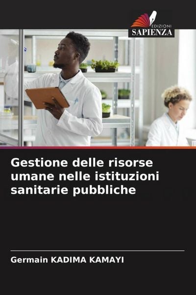 Produktbild: Gestione delle risorse umane nelle istituzioni sanitarie pubbliche