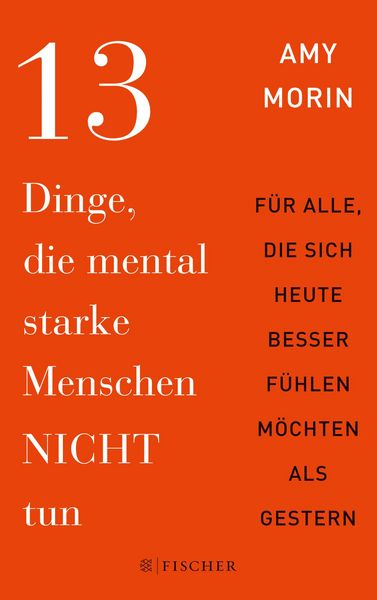 Produktbild: 13 Dinge, die mental starke Menschen NICHT tun