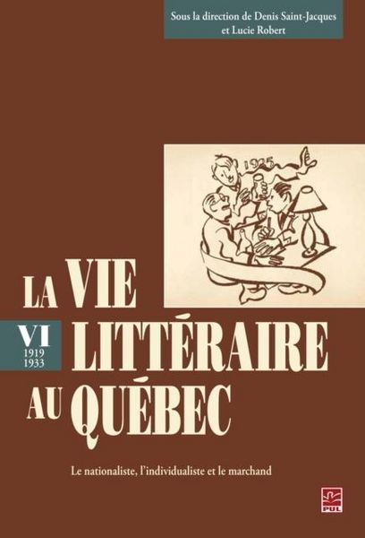 Produktbild: La vie litteraire au Quebec (1919-1933) 6