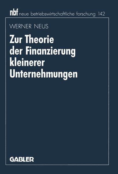 Produktbild: Zur Theorie der Finanzierung kleinerer Unternehmungen