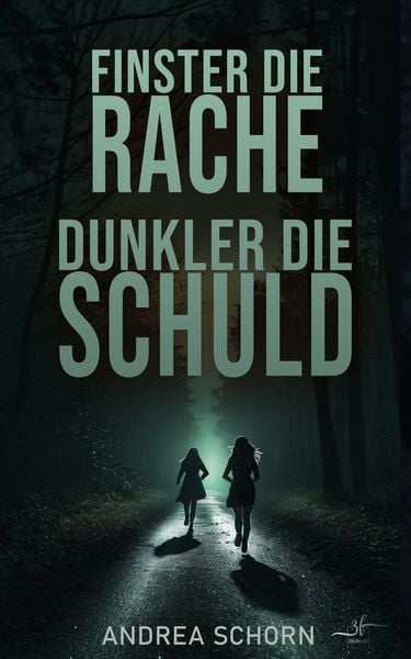 Produktbild: Finster die Rache, dunkler die Schuld